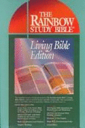 The Rainbow Study Bible: Holy Bible, the Living Bible Paraphrased: A Thought-For-Thought Translation