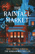 The Rainfall Market: Step Into a Magical World in This Korean Sensation