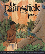 The Rainstick: A Fable