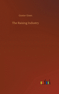 The Raising Industry