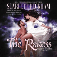 The Rakess: Society of Sirens, Volume 1