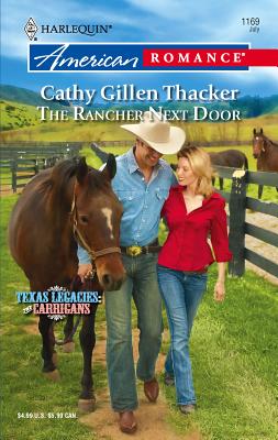 The Rancher Next Door - Thacker, Cathy Gillen