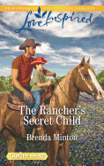 The Rancher's Secret Child