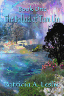 The Randolph Family Saga, Book One: The Ballad of Tam Lin