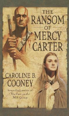 The Ransom of Mercy Carter - Cooney, Caroline B