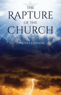 The Rapture Of The Church