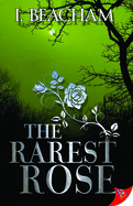 The Rarest Rose