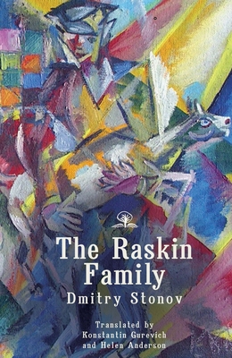 The Raskin Family - Stonov, Dmitry, and Stonov, Leonid (Afterword by), and Gurevich, Konstantin (Translated by)