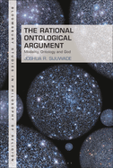 The Rational Ontological Argument: Modality, Ontology and God