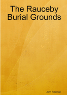 The Rauceby Burial Grounds