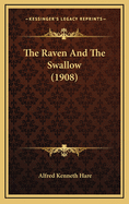 The Raven and the Swallow (1908)