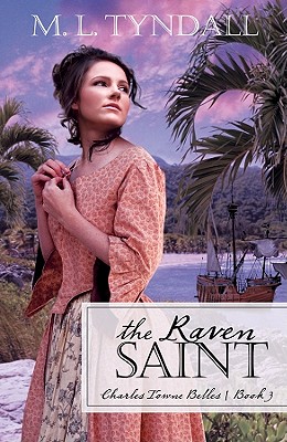 The Raven Saint - Tyndall, M L