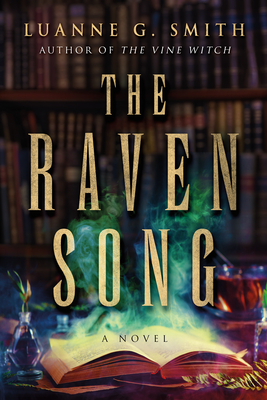 The Raven Song - Smith, Luanne G