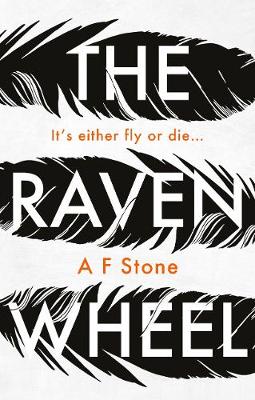 The Raven Wheel - Stone, A. F.