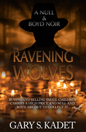 The Ravening Wolves