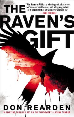 The Raven's Gift - Rearden, Don