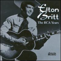 The RCA Years - Elton Britt