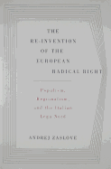 The Re-Invention of the European Radical Right: Populism, Regionalism, and the Italian Lega Nord