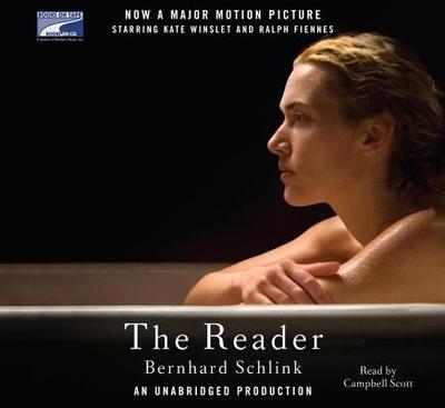 The Reader - Schlink, Bernhard, and Janeway, Carol (Translated by), and Scott, Campbell (Read by)
