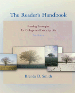 The Reader's Handbook: Reading Strategies for College and Everyday Life (Book Alone)