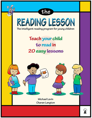 The Reading Lesson: Teach Your Child to Read in 20 Easy Lessonsvolume 1 - Levin, Michael, and Langton, Charan, MS