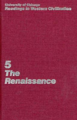 The Readings in Western Civilization: Renaissance - Cochrane, Eric, and Kirshner, Julius (Volume editor)