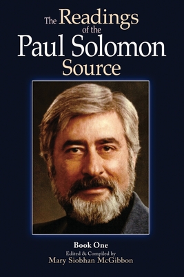 The Readings of the Paul Solomon Source Book 1 - McGibbon, Mary Siobhan (Editor), and Solomon, Paul