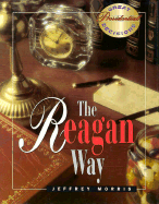 The Reagan Way