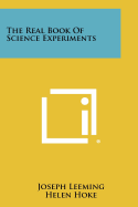 The Real Book Of Science Experiments