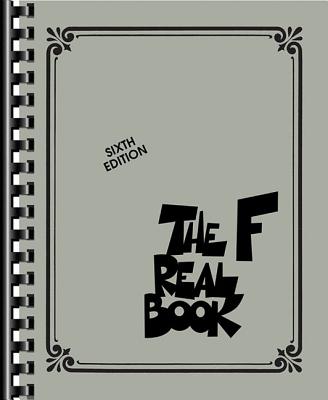 The Real Book - Volume I - Sixth Edition: F Instruments - Hal Leonard Corp (Creator)
