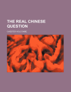 The real Chinese question