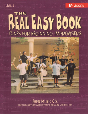 The Real Easy Book - Volume 1 - BB Edition: BB Edition - Zisman, Michael, and Hal Leonard Publishing Corporation (Creator)