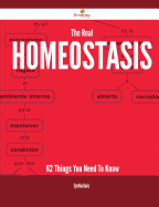 The Real Homeostasis - 62 Things You Need to Know