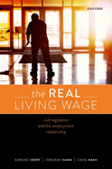 The Real Living Wage: Civil Regulation and the Employment Relationship