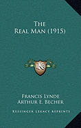 The Real Man (1915)