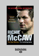 The Real McCaw: The Autobiography of Richie McCaw