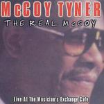 The Real McCoy: Live at the Musician's Exchange Cafe