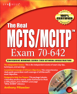 The Real MCTS/MCITP Exam 642 Network Infrastructure Configuration Prep Kit: Exam 70-642 - Posey, Brien