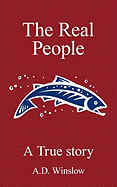 The Real People: A True Story