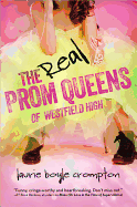 The Real Prom Queens of Westfield High