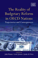 The Reality of Budgetary Reform in OECD Nations: Trajectories and Consequences - Wanna, John (Editor), and Jensen, Lotte (Editor), and de Vries, Jouke (Editor)