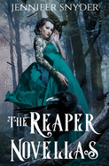 The Reaper Novellas