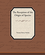 The Reception of the Origin of Species