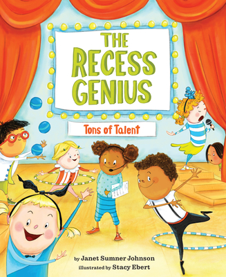 The Recess Genius 2: Tons of Talent - Johnson, Janet Sumner