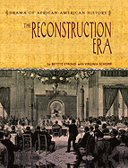 The Reconstruction Era - Stroud, Bettye, and Schomp, Virginia