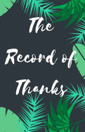 The Record of Thanks: Thanks for Everything