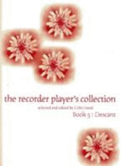 The Recorder Player's Collection Book 5