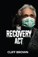 The Recovery Act