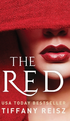 The Red: An Erotic Fantasy - Reisz, Tiffany