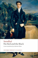 The red and the black; a chronicle of the nineteenth century